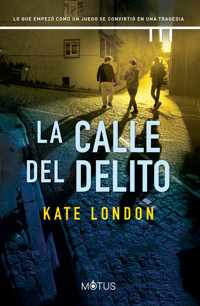 La calle del delito - Kate London - E-Book