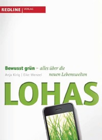 Lohas - Eike Wenzel - E-Book