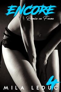 ENCORE - Remise en forme - Mila Leduc - E-Book
