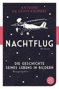 Nachtflug Roman - Antoine de Saint-Exupéry - E-Book