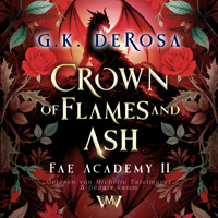 Crown of Flames and Ash - G.K. DeRosa - Hörbuch