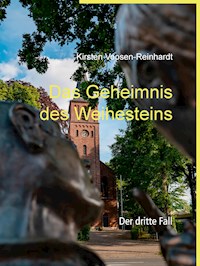 Das Geheimnis des Weihesteins - Kirsten Voosen-Reinhardt - E-Book