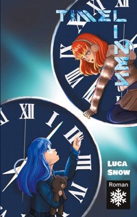 Timelines - Luca Snow - E-Book