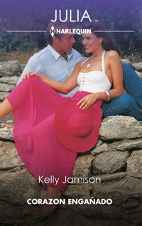 Corazón engañado - Kelly Jamison - E-Book