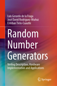 Random Number Generators - Luis Gerardo de la Fraga - E-Book