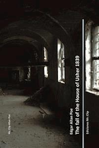 The fall of House of Usher 1893 - Edgar Allan Poe - E-Book