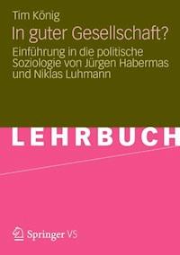 In guter Gesellschaft? - Tim König - E-Book