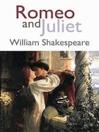 Romeo and Juliet - William Shakespeare - E-Book