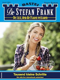 Dr. Stefan Frank 2605 - Stefan Frank - E-Book
