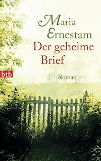 Der geheime Brief - Maria Ernestam - E-Book