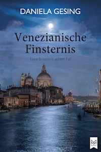 Venezianische Finsternis - Daniela Gesing - E-Book