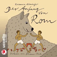 Der Anfang von Rom - Rosemarie Altenhofer - Hörbuch