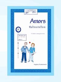 Amors Haltestellen - Liebe - Sieglinde Breitschwerdt - E-Book