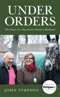 Under Orders - John Timpson - E-Book