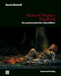 Richard Wagner: Siegfried - Bernd Oberhoff - E-Book