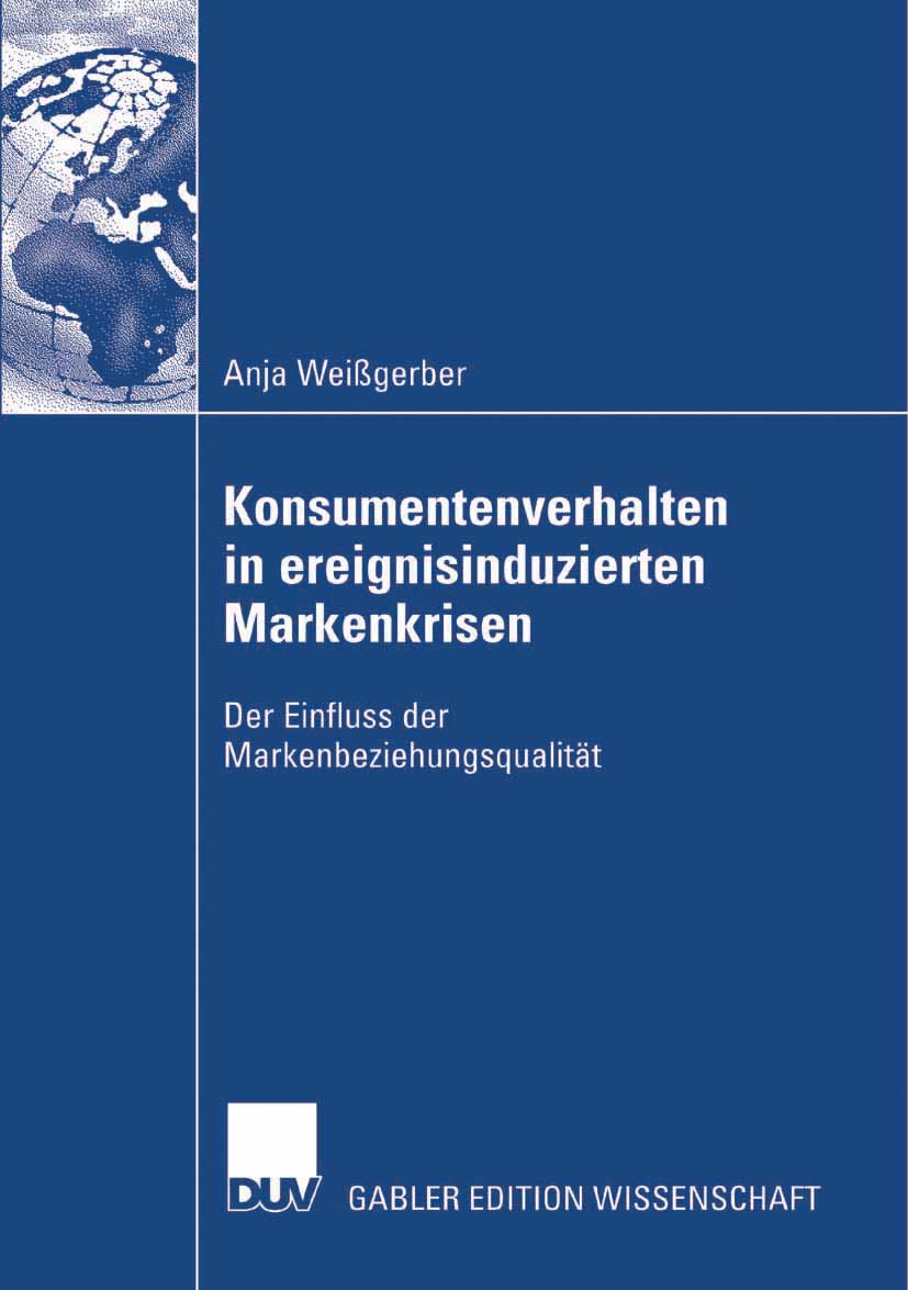 Konsumentenverhalten in ereignisinduzierten Markenkrisen - Anja Weißgerber - E-Book