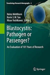 Blastocystis: Pathogen or Passenger? -  - E-Book