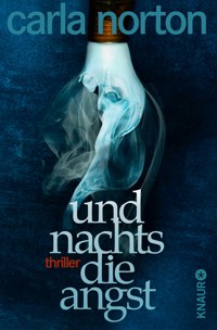 Und nachts die Angst - Carla Norton - E-Book + Hörbuch