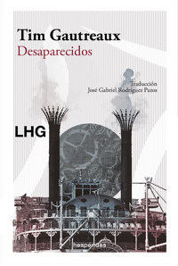 Desaparecidos - Tim Gautreaux - E-Book