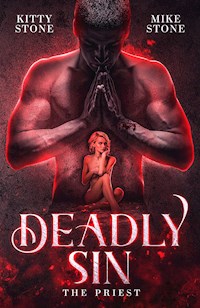 Deadly Sin - The Priest - Kitty Stone - E-Book