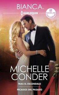 Tras el escándalo - Pecados del pasado - Michelle Conder - E-Book