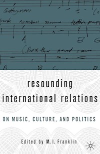 Resounding International Relations -  - E-Book