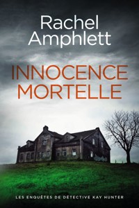 Innocence mortelle - Rachel Amphlett - E-Book
