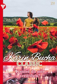 Kannst du mir verzeihen? - Karin Bucha - E-Book