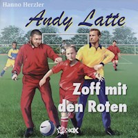 07: Zoff mit den Roten - Hanno Herzler - Hörbuch