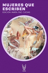 Mujeres que escriben - Varias Autoras - E-Book