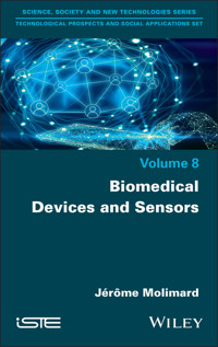 Biomedical Devices and Sensors - Jérôme Molimard - E-Book