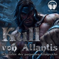Kull von Atlantis - Schwerter des purpurnen Königreichs - Robert E. Howard - Hörbuch