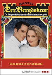 Der Bergdoktor 1896 - Andreas Kufsteiner - E-Book