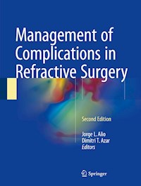 Management of Complications in Refractive Surgery -  - E-Book