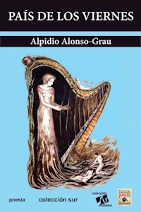 País de los viernes - Alpidio Alonso-Grau - E-Book