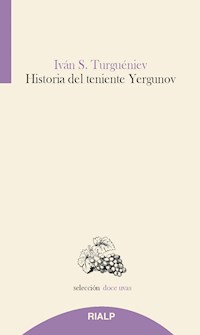 Historia del teniente Yergunov - Iván Turgueniev - E-Book