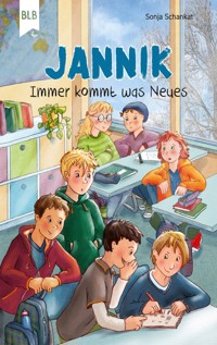 Jannik - Immer kommt was Neues - Sonja Schankat - E-Book