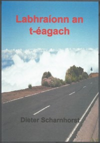 Labhraíonn an t-éagach - Dieter Scharnhorst - E-Book