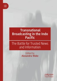 Transnational Broadcasting in the Indo Pacific -  - E-Book