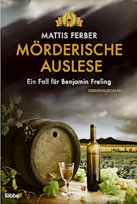 Mörderische Auslese - Mattis Ferber - E-Book