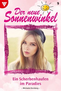 Ein Scherbenhaufen im Paradies … - Michaela Dornberg - E-Book