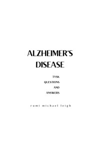Alzheimer's disease - Rumi Michael Leigh - E-Book