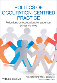 Politics of Occupation-Centred Practice -  - E-Book