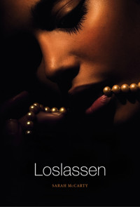 Loslassen - Sarah McCarty - E-Book