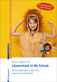 Löwenstark in die Schule - Daniel Mays - E-Book