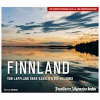 Finnland - Frankfurter Allgemeine Archiv - Hörbuch