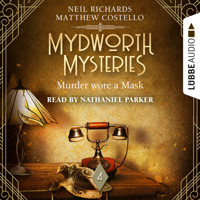 Murder wore a Mask - Mydworth Mysteries - A Cosy Historical Mystery Series, Episode 4 (Unabridged) - Matthew Costello - Hörbuch