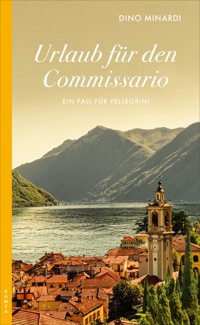 Urlaub für den Commissario - Dino Minardi - E-Book