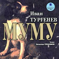 Муму - Ivan Turgenev - Hörbuch