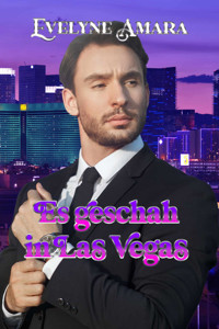 Es geschah in Las Vegas - Evelyne Amara - E-Book